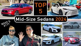 Top 5 BEST MidSize Sedans for 2024  Our Expert Ranking After Reviewing ALL of Them [upl. by Neale]