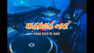 TAMBAH KASE NAE  WARGA 62  RAMA DAUD REMIX  DEMO FERSION [upl. by Piwowar]