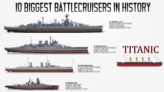 10 Biggest Battlecruisers ever Built in History [upl. by Wallie]