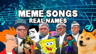 100 Meme Songs With Their Real Names [upl. by Schoenfelder871]