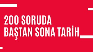 200 SORUDA BAŞTAN SONA TARİH [upl. by Alie340]