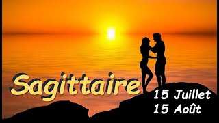 ♐️ SAGITTAIRE 🐎  15 juillet au 15 août 2021  💘vie sentimentale amp émotionnelle 💝 [upl. by Tyler]