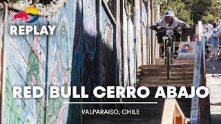 REPLAY Red Bull Valparaiso Cerro Abajo [upl. by Aicil]