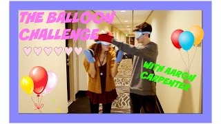 THE BALLOON CHALLENGE WITH AARON CARPENTER [upl. by Radke]