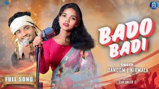 Bado Badi  New Ho Munda Video Song 2024  FT Dandom Star amp Nirmala Kisku  Aditya Birua  Sukumar D [upl. by Bartle790]