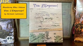 Unboxing Vive L’Empereur  2023 CSR Award Nominee for Napoleonic Era and Solo Categories [upl. by Elwood551]