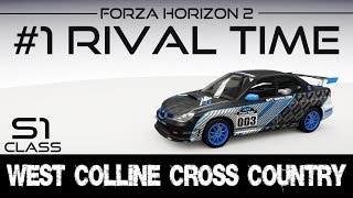 Forza Horizon 2  1 Rival Run  West Colline Cross Country  S1Class [upl. by Lahsiv]