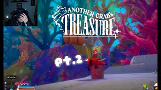 Who Knew a Thimble Could be so Useful Another Crabs Treasure Playthrough Pt2 [upl. by Ndnarb]