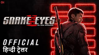 Snake Eyes  Official Hindi Trailer  हिन्दी ट्रेलर [upl. by Doy533]