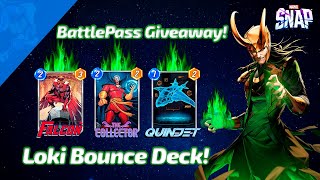 Loki Season Pass Giveaway amp A Sweet Bounce Deck  Marvel SNAP Gameplay amp Deck Highlight [upl. by Yekram]