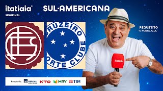 LANÚS X CRUZEIRO AO VIVO NA ITATIAIA  REACT DA COPA SULAMERICANA 2024 [upl. by Nerty]