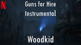 Woodkid  Guns for Hire Instrumental  Arcane League of Legends [upl. by Dalston]