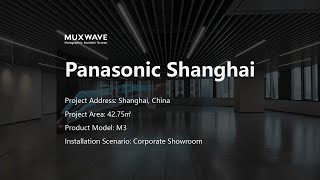 Muxwaves Holographic Invisible Screen Installed in Panasonics Corporate Showroom Shanghai China [upl. by Jankell359]