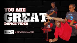 Moses Bliss  You Are Great Dance Video impactglobalarts x Festizie Neeja Chizie [upl. by Ontina884]