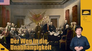 Geschichte der USA  der Weg in die Unabhängigkeit [upl. by Zsamot252]