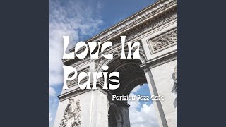 Left Our Hearts in Paris [upl. by Aitra]