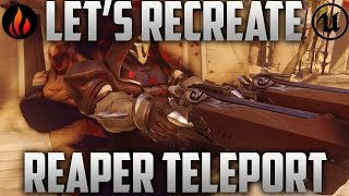 Unreal Engine 4  Lets Recreate Reaper [upl. by Arinayed]