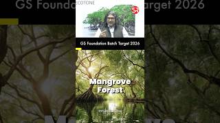 Mangrove Forest  Environment amp Ecology MangroveForests Ecotone upsc [upl. by Chadwick]