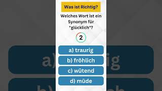 Welches Wort ist ein Synonym für quotglücklichquot german languagelearning quiz vocabulary rätsel [upl. by Brittan]