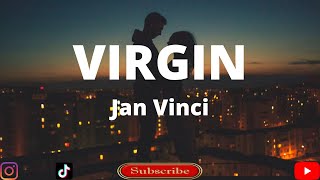 Jah Vinci  Virgin  Lyrcis [upl. by Witcher281]