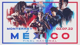 Final Nacional México 2022  Red Bull Batalla [upl. by Hafirahs]