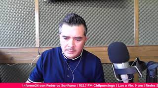 Informe24 con Federico Sariñana 1027 FM Chilpancingo [upl. by Kahaleel]