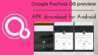 Google Fuchsia OS  Armadillo  preview hands on APK for Android [upl. by Carly]