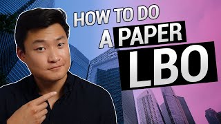 How to do a Paper LBO MUST Know for Private Equity [upl. by Bealle]