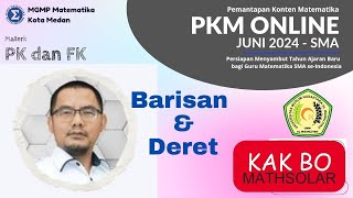 PEMANTAPAN KONTEN MATEMATIKA ONLINE HARI KEEMPAT MATERI BARISAN amp DERET OLEH PAK SUHARIADI KAK BHO [upl. by Rodrich801]