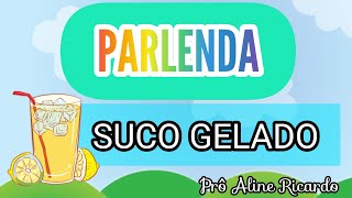 Parlendas ilustradas  Suco Gelado  Alfabeto  Educação Infantil [upl. by Marcie552]