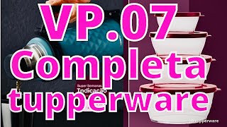 VP 072024 COMPLETA TUPPERWARE  jo Tupperware [upl. by Viola]