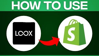 How To Use Loox On Shopify 2024 Loox Tutorial For Beginners [upl. by Efal594]