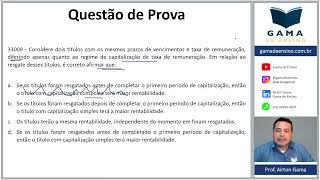 QUESTÃO 33009  CAPITALIZAÇÃO SIMPLES E COMPOSTA CAP10 CPA20 CEA AI ANCORD [upl. by Cupo836]