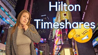 Hilton Timeshares EVERYTHING You Need to Know [upl. by Dido]