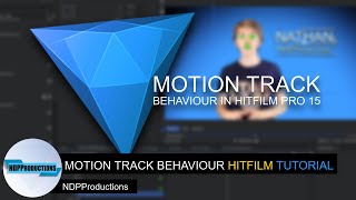 Hitfilm Pro 15s MOTION TRACK Behaviour  Hitfilm Pro Tutorial [upl. by Searby]