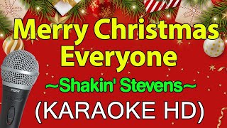 Merry Christmas Everyone  Shakin Stevens KARAOKE HD [upl. by Lyall]