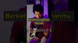 Ndc worship Berkat kemurahanmu cover music sologitar guitar guitarcover interlude solocover [upl. by Penney39]