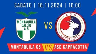 Montaquila C5 vs Asd Capracotta  II Tempo [upl. by Bohaty]