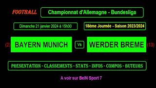 BAYERN MUNICH  WERDER BREME  match de football  18ème journée Bundesliga  Saison 20232024 [upl. by Eddana]