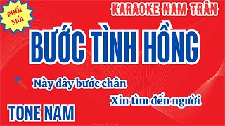 Karaoke Bước Tình Hồng Tone Nam  Nam Trân [upl. by Michell820]