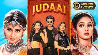 Judaai 1997 Full Hindi Movie 4K  Anil Kapoor Sridevi amp Urmila  Bollywood Movie  Paresh Rawal [upl. by Holleran]