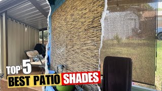 Best Patio Shades Top 5 Picks  for Wind Rain amp Sun [upl. by Nowaj]