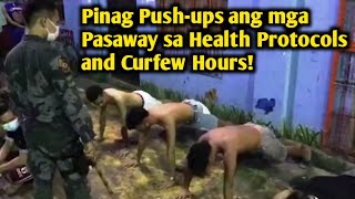 Curfew and Minimum Health Protocols Violators sa Tondo Manila Pinag PushUps ang mga Pasaway [upl. by Ahsitil840]