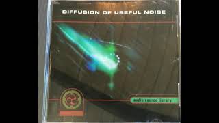 Rarefaction  Keith Hillebrandt Diffusion of Useful Noise 1996 [upl. by Risley]