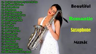 The Very Best Of Beautiful Romantic Saxophone Love Songs  Best Saxophone instrumental love songs [upl. by Dez]