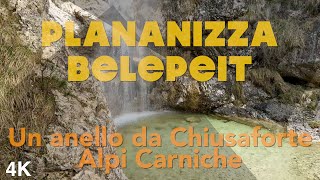 113 Plananizza e Belepeit 4K Una cima con una vista spettacolare sulle Alpi Carniche e Giulie [upl. by Ingeborg]