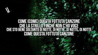 Gazzelle  Fottuta Canzone Testo  Lyrics [upl. by Woolson]