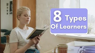 What Type Of Learner Are You  8 TYPES OF LEARNERS 👩‍💻📊📚 [upl. by Nadirehs108]