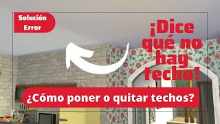 ¿Cómo PONER o QUITAR techos en Los Sims 4  SOLUCIÓN a error no hay techo  TUTORIAL [upl. by Anaz]