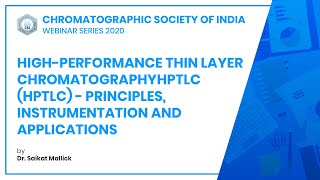 HPTLC  Principles Instrumentation and Applications  CSI [upl. by Xad392]